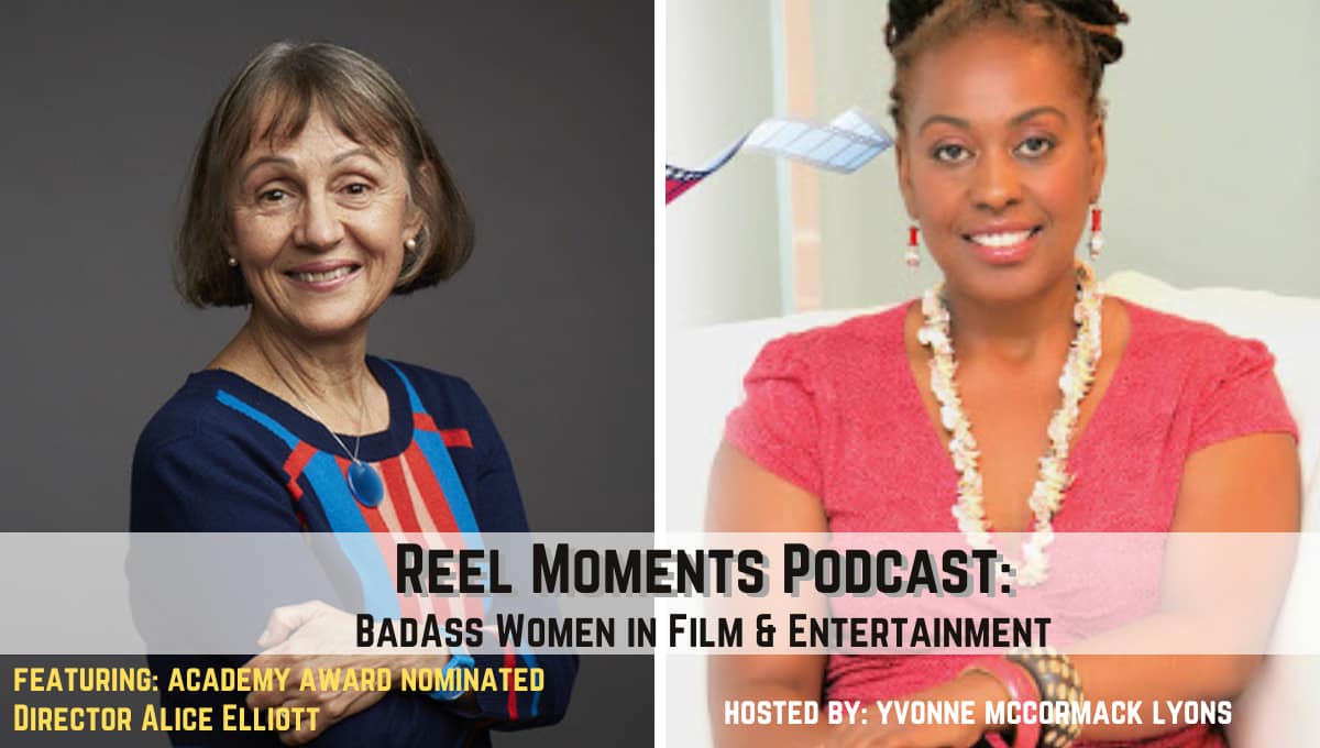 Reel Moments Podcast with Alice Elliott